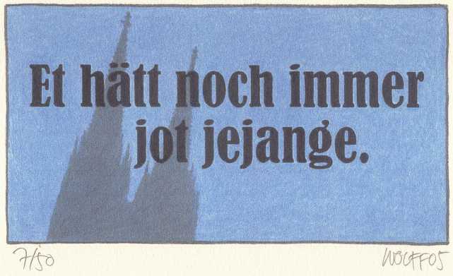 Klsche Sprche: Et ktt wie et ktt